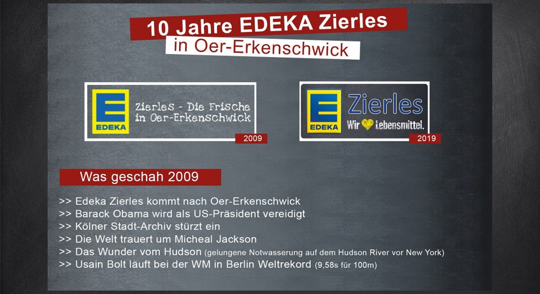 10-jähriges Jubiläum von EDEKA Zierles in Oer-Erkenschwick was war 2009